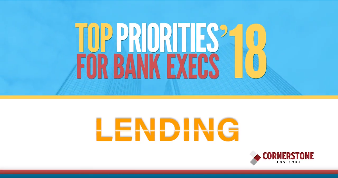 Top Priorities for Bank Executives Lending - GonzoBanker